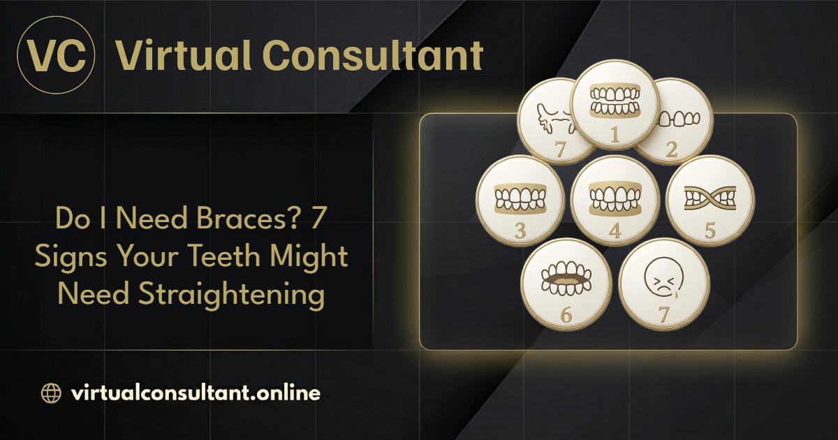Do I Need Braces? 7 Signs Your Teeth Might Need Straightening
